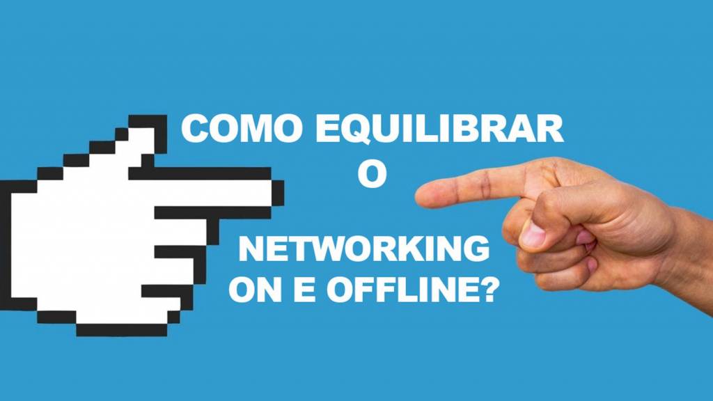 Saiba como obter mais resultado no LinkedIn ao equilibrar networking on e offline