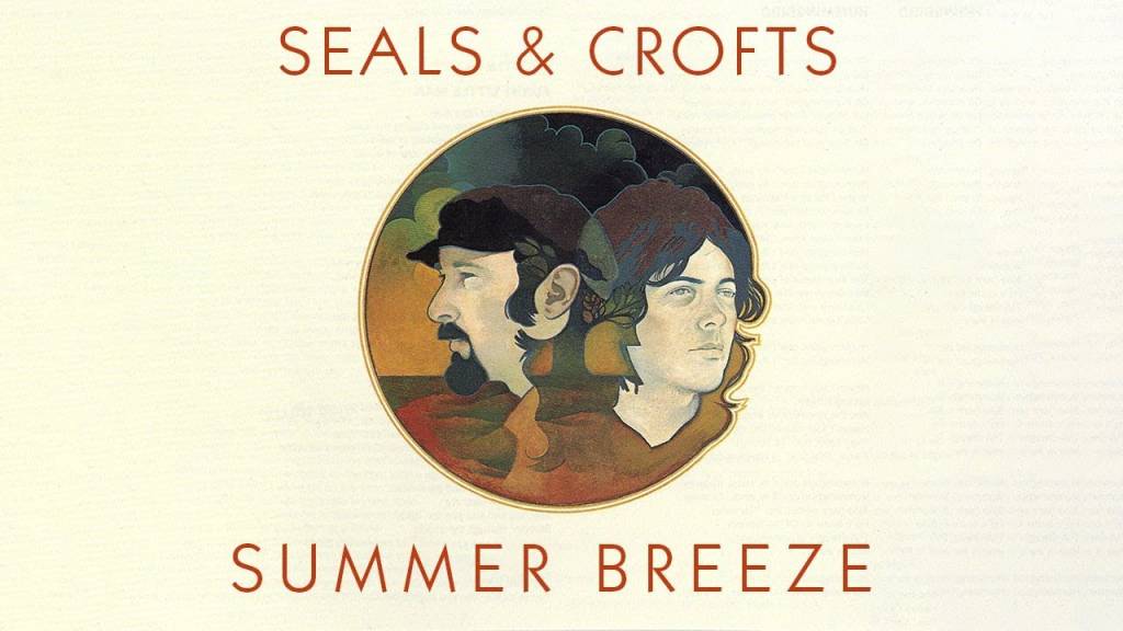 Seals & Crofts com o sucesso do verão !