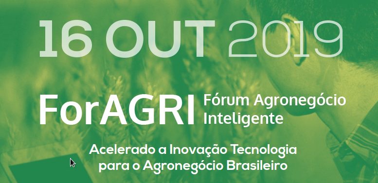 Estão abertas as inscrições para o ForAGRI 2019, do CPQD