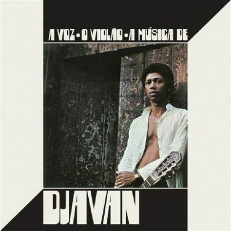 O álbum que marcou a estreia de Djavan