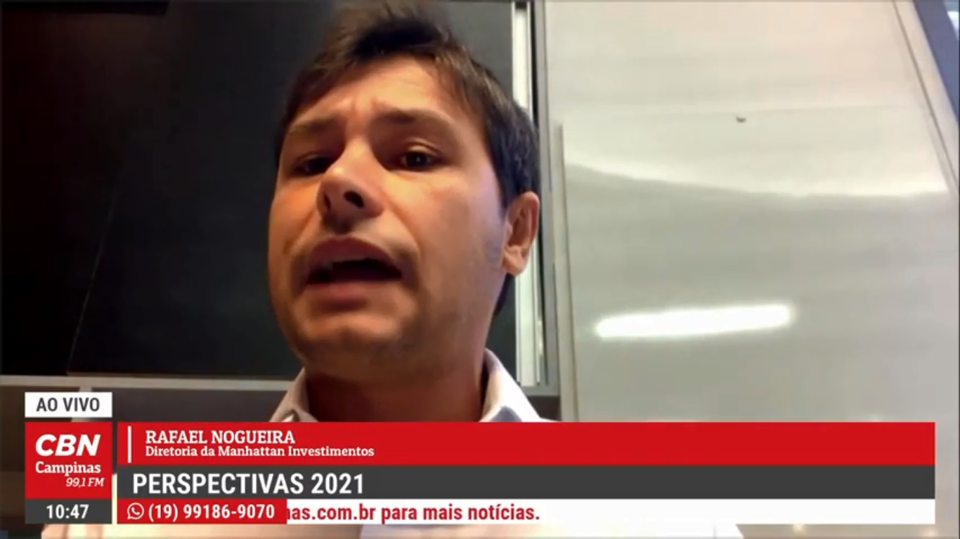 Perspectivas 2021 – Rafael Nogueira, Manhattan Investimentos