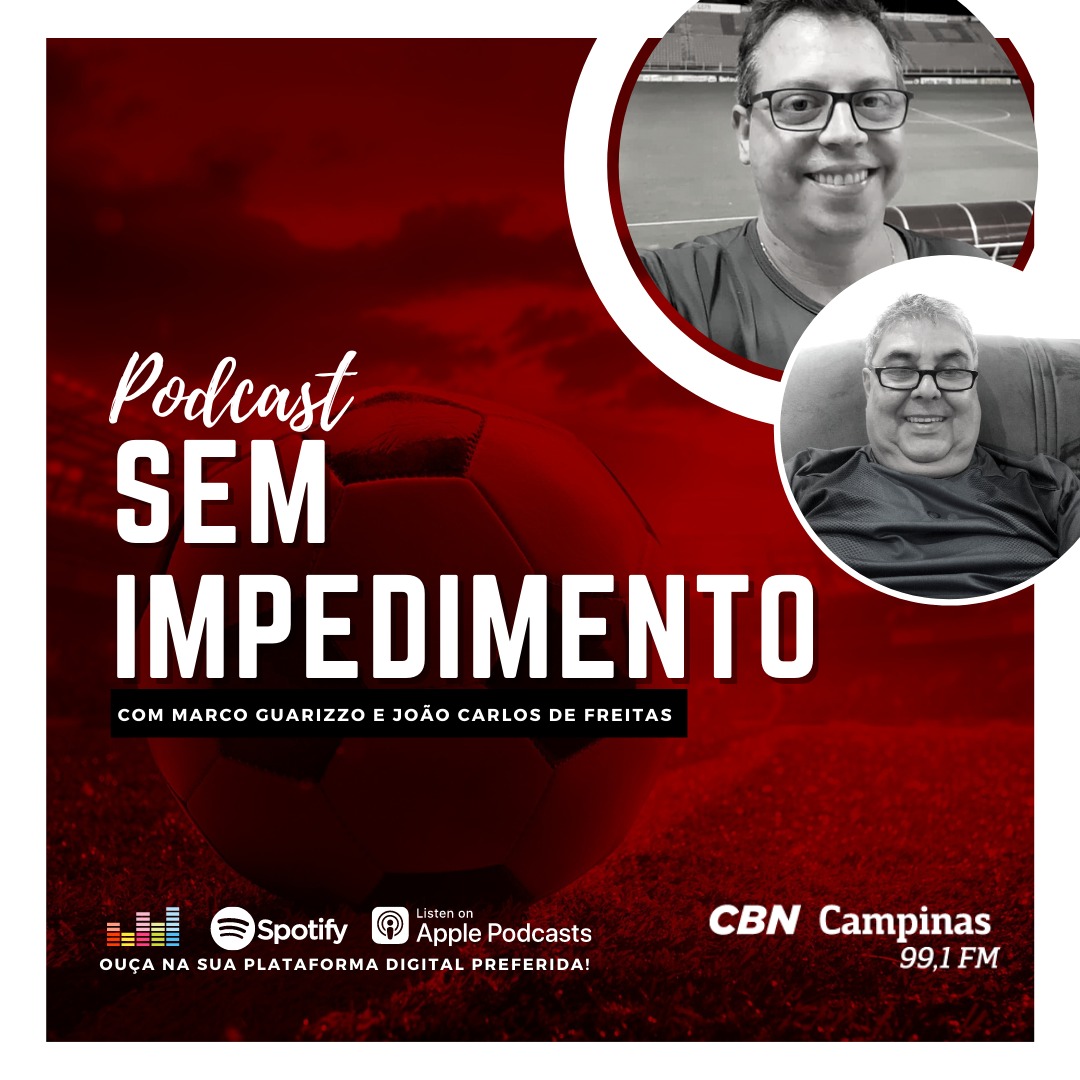 Sem Impedimento: Ep. 33 – Ponte Preta sobe em 1997