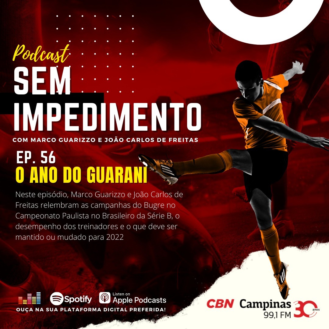 Sem Impedimento: Ep.56 – O ano do Guarani