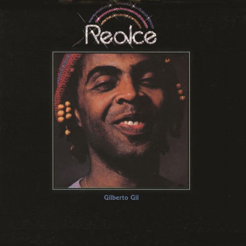 O brilho de Gilberto Gil em Realce
