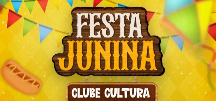 Clube Cultura terá Festa Junina depois de dois anos